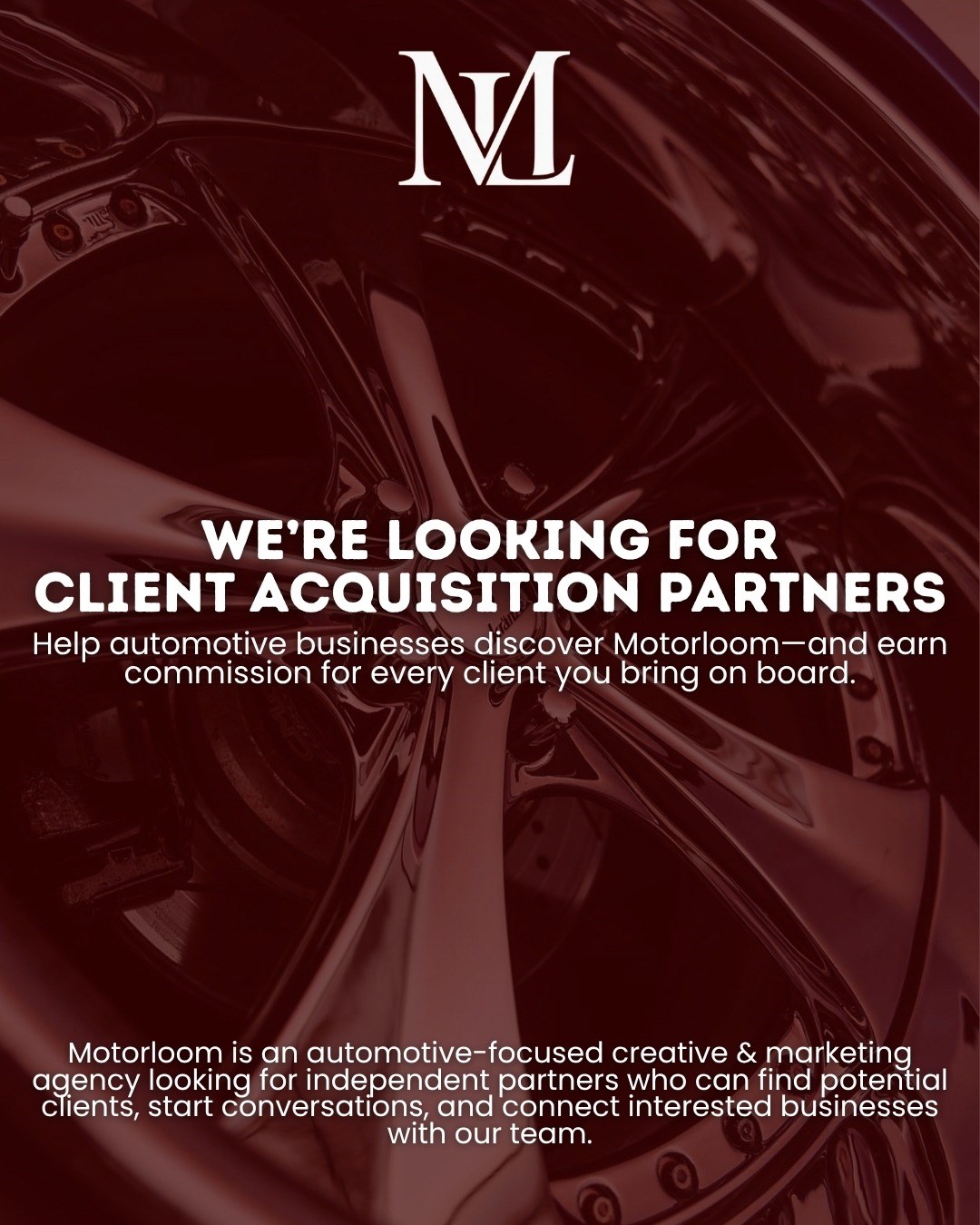 Motorloom recruitment campaign slide 1: client acquisition partner introduction